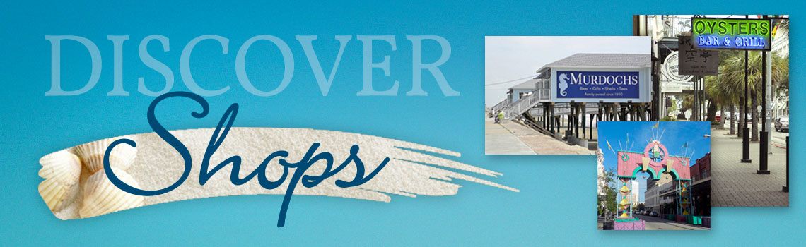 ~ Discover the Shops